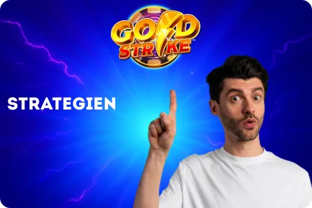 Strategien Gold Strike